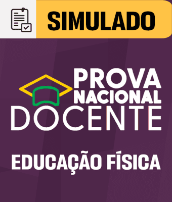 Simulado - PND - Prova Nacional Docente - Educação Física