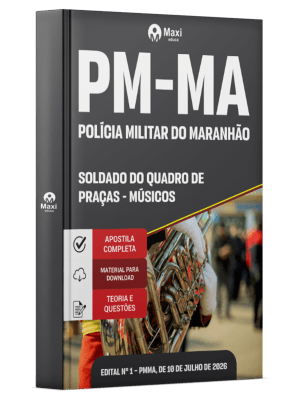 Apostila PM-MA 2026 - Soldado do Quadro de Praças - Músicos