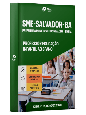 Apostila SME Salvador-BA 2026 - Professor Educação Infantil ao 5º ano