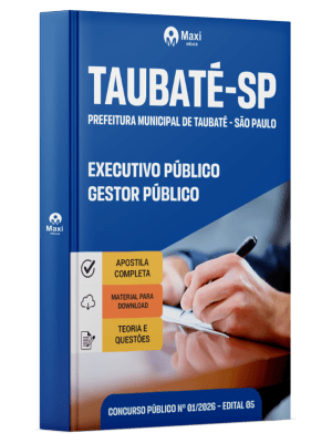 Apostila Prefeitura de Taubaté-SP 2026 - Executivo Público Gestor Público