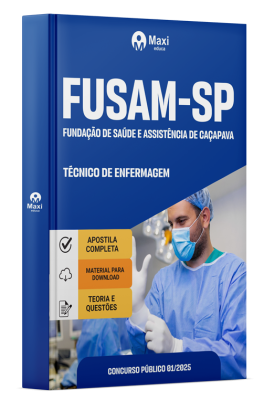 Apostila FUSAM SP 2025 - Técnico de Enfermagem