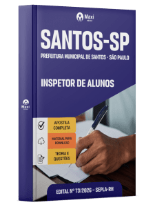 Apostila Prefeitura de Santos - SP 2026 - Inspetor de Alunos