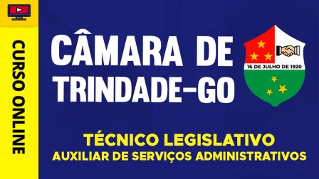 CAMARA-TRINDADE-GO-TEC-LEG-AUX-ADM-CUR202602933
