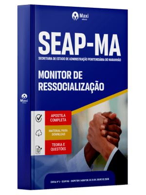 Apostila SEAP-MA 2026 - Monitor de Ressocialização