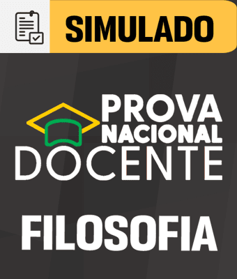 Simulado - PND - Prova Nacional Docente - Filosofia