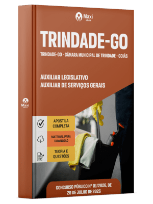 Apostila Câmara de Trindade-GO 2026 - Auxiliar Legislativo - Auxiliar de Serviços Gerais