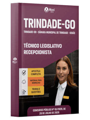 Apostila Câmara de Trindade-GO 2026 - Técnico Legislativo - Recepcionista