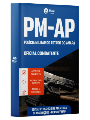 Apostila PM-AP - Polícia Militar do Estado do Amapá - 2025 - Oficial Combatente