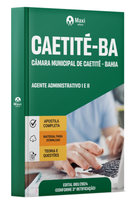 Apostila Câmara de Caetité-BA 2025 - Agente Administrativo I e II