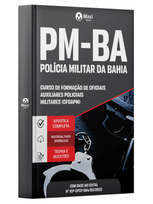 Apostila PM-BA 2026 - Curso de Formação de Oficiais Auxiliares Policiais Militares (CFOAPM)