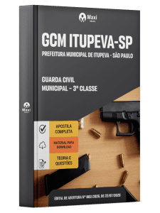 Apostila Prefeitura de Itupeva-SP 2026 - Guarda Civil Municipal - 3ª Classe
