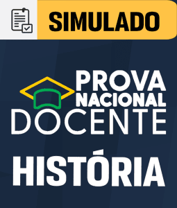 Simulado - PND - Prova Nacional Docente - História