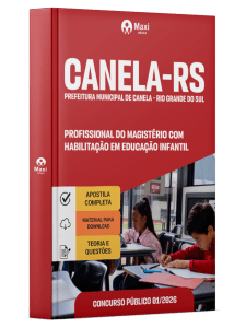 Apostila Prefeitura de Canela-RS 2026 - Profissional do Magistério com Habilitação em Educação Infantil