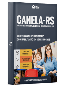 Apostila Prefeitura de Canela-RS 2026 - Profissional do Magistério com Habilitação em Séries Iniciais