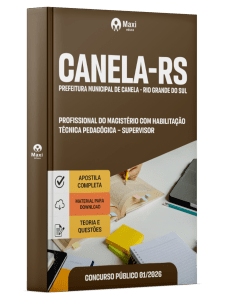 Apostila Prefeitura de Canela-RS 2026 - Profissional do Magistério com Habilitação Técnica Pedagógica - Supervisor