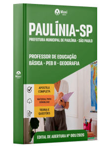 Apostila Prefeitura de Paulínia - SP 2026 - Professor de Educação Básica - PEB II - Geografia