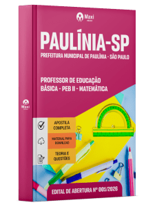Apostila Prefeitura de Paulínia - SP 2026 - Professor de Educação Básica - PEB II - Matemática