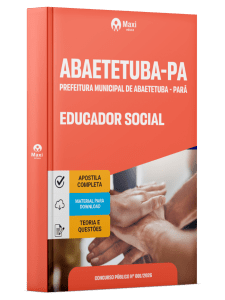 Apostila Prefeitura de Abaetetuba PA 2026 - Educador Social
