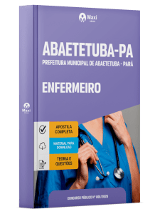 Apostila Prefeitura de Abaetetuba PA 2026 - Enfermeiro