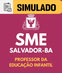 SIMULADO-SME-SALVADOR-PROFESSOR-EI-5ANO