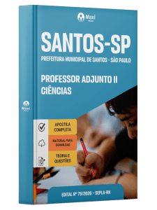 Apostila Prefeitura de Santos em PDF - SP 2026 - Professor Adjunto II - Ciências
