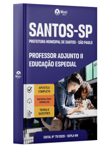 Apostila Prefeitura de Santos - SP 2026 - Professor Adjunto II - Educação Especial