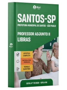 Apostila Prefeitura de Santos - SP 2026 - Professor Adjunto II - Libras