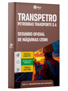 Apostila Transpetro 2026 - Segundo Oficial de Máquinas (2OM)
