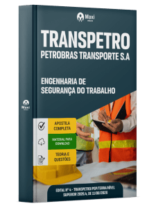 Apostila Transpetro 2026 - Engenharia de Segurança do Trabalho