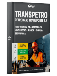 Apostila Transpetro 2026 - Segurança