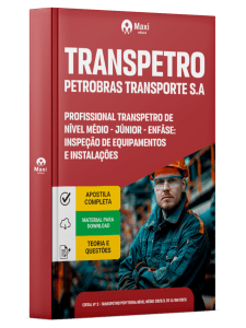 Apostila Transpetro 2026 - Inspeção de Equipamentos e Instalações