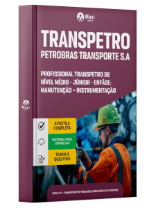 Apostila Transpetro 2026 - Manutenção - Instrumentação