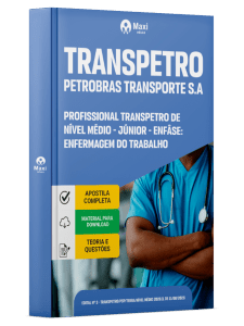 Apostila Transpetro 2026 - Enfermagem do Trabalho (NM)