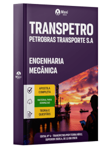 Apostila Transpetro 2026 - Engenharia Mecânica