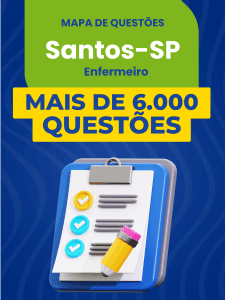 Mapa de Questões Online - Pref. Santos-SP - Enfermeiro - 6 Mil Questões