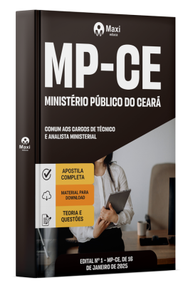 Apostila MP CE - 2025 - Comum aos cargos de Técnico e Analista Ministerial
