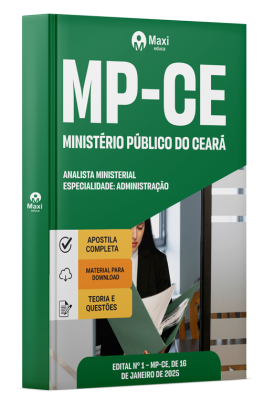 Apostila MP CE - 2025 - Analista Ministerial – Especialidade: Administração