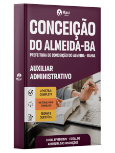 Apostila Prefeitura de Conceição do Almeida-BA 2026 - Auxiliar Administrativo