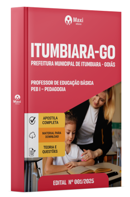Apostila Prefeitura de Itumbiara - GO 2025 - Professor de Educação Básica – PEB I – Pedagogia