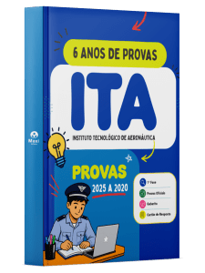 Apostila ITA em PDF - 6 Anos de Provas (2025 a 2020)