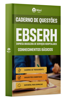 Caderno de Questões - EBSERH 2025 - Conhecimentos Básicos
