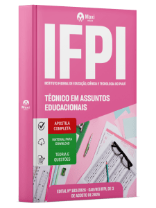 Apostila IFPI 2026 - Técnico-Administrativo em Educação - Técnico em Assuntos Educacionais