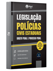 Apostila Leis Secas Polícias Civis/Estaduais - Direito Penal