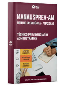 Apostila MANAUSPREV 2026 - Técnico Previdenciário - Administrativa