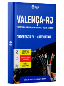 Apostila Prefeitura de Valença-RJ 2026 em PDF - Professor IV - Matemática