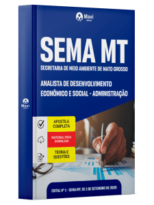 Apostila SEMA-MT 2026 em PDF - Analista de Desenvolvimento Econômico e Social - Administração