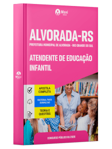Apostila Prefeitura de Alvorada-RS 2026 - Atendente de Educação Infantil