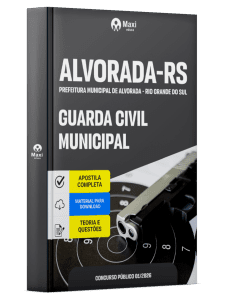 Apostila Prefeitura de Alvorada-RS 2026 - Guarda Civil Municipal