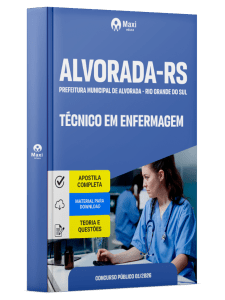 Apostila Prefeitura de Alvorada-RS 2026 - Técnico em Enfermagem