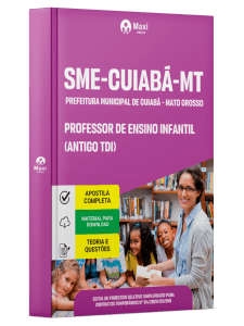 Apostila SME-Cuiabá-MT 2026 - Professor de Ensino Infantil (Antigo TDI)
